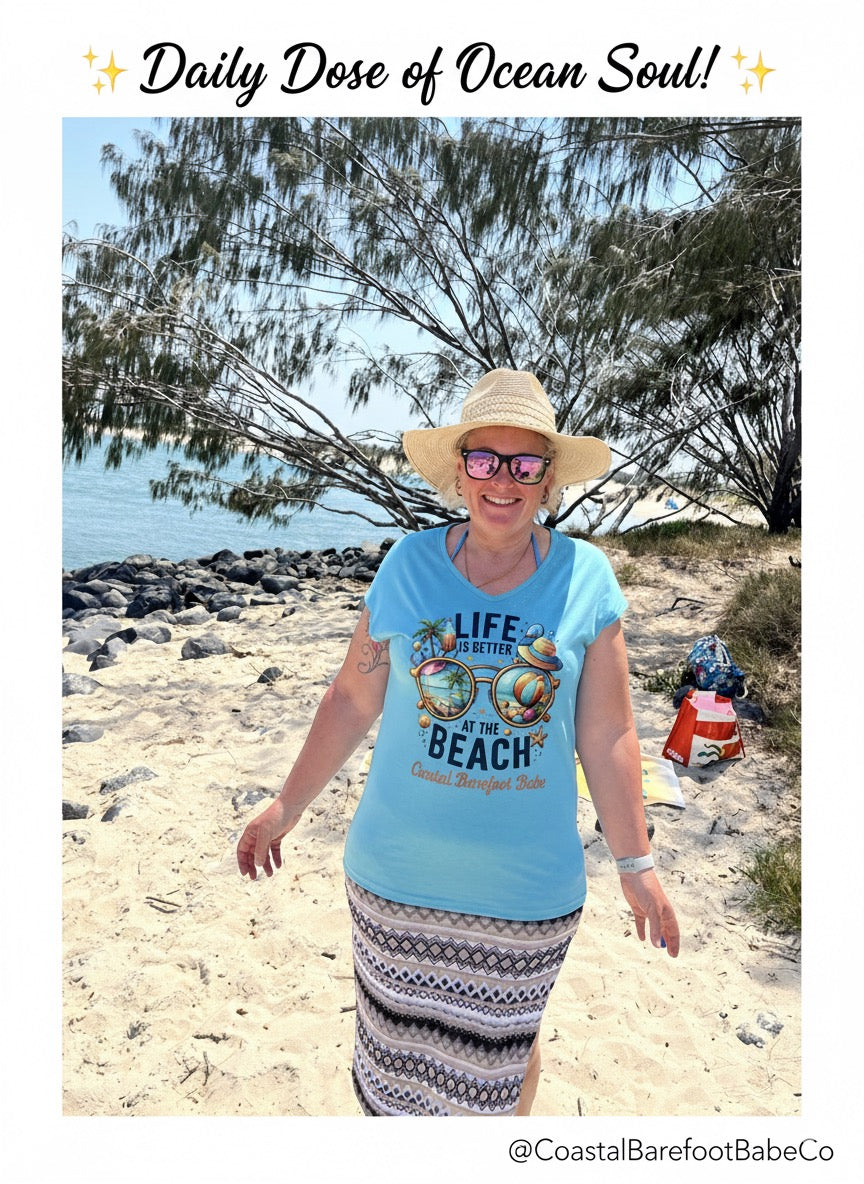 The Original "Life Is Better At The Beach"