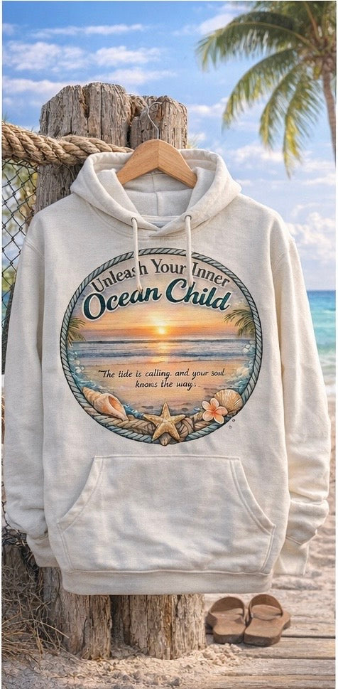 "Unleash Your Inner Ocean Child" Hoodie