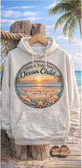 "Unleash Your Inner Ocean Child" Hoodie