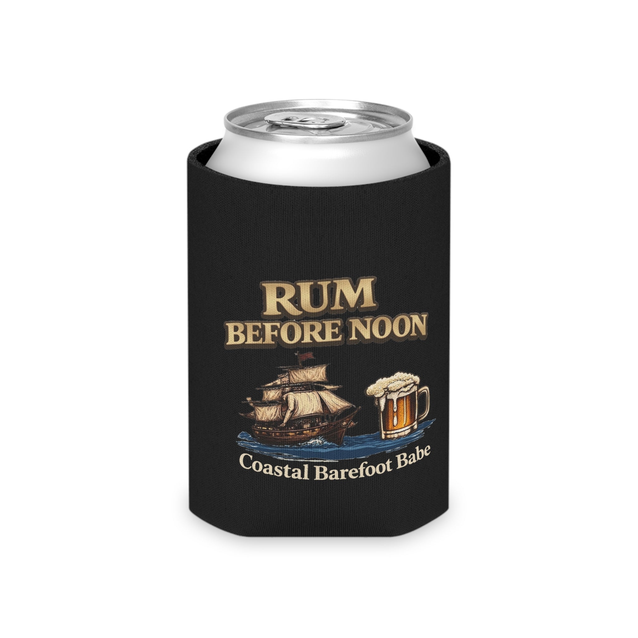 Rum Before Noon Babe Can Cooler