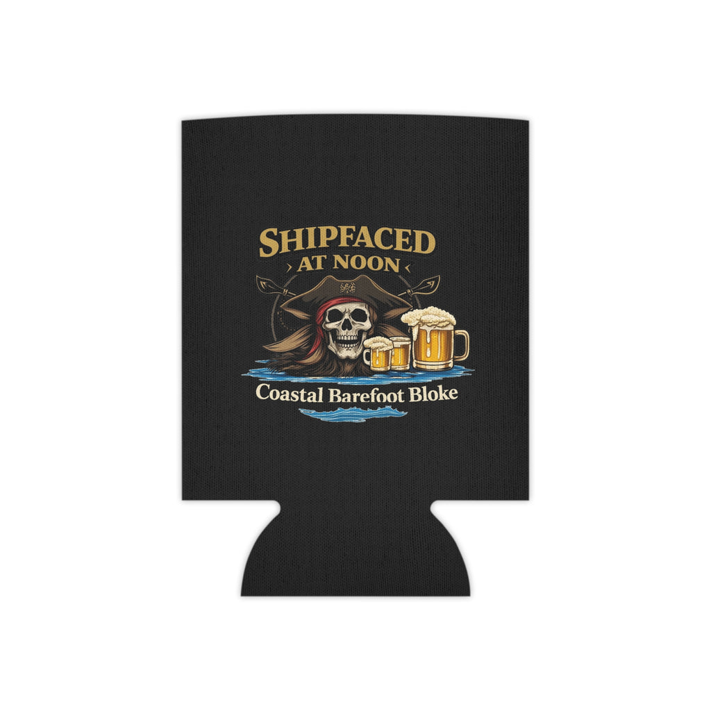 Shipfaced at Noon Bloke Can Cooler